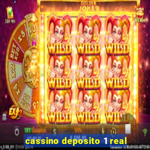 cassino deposito 1 real